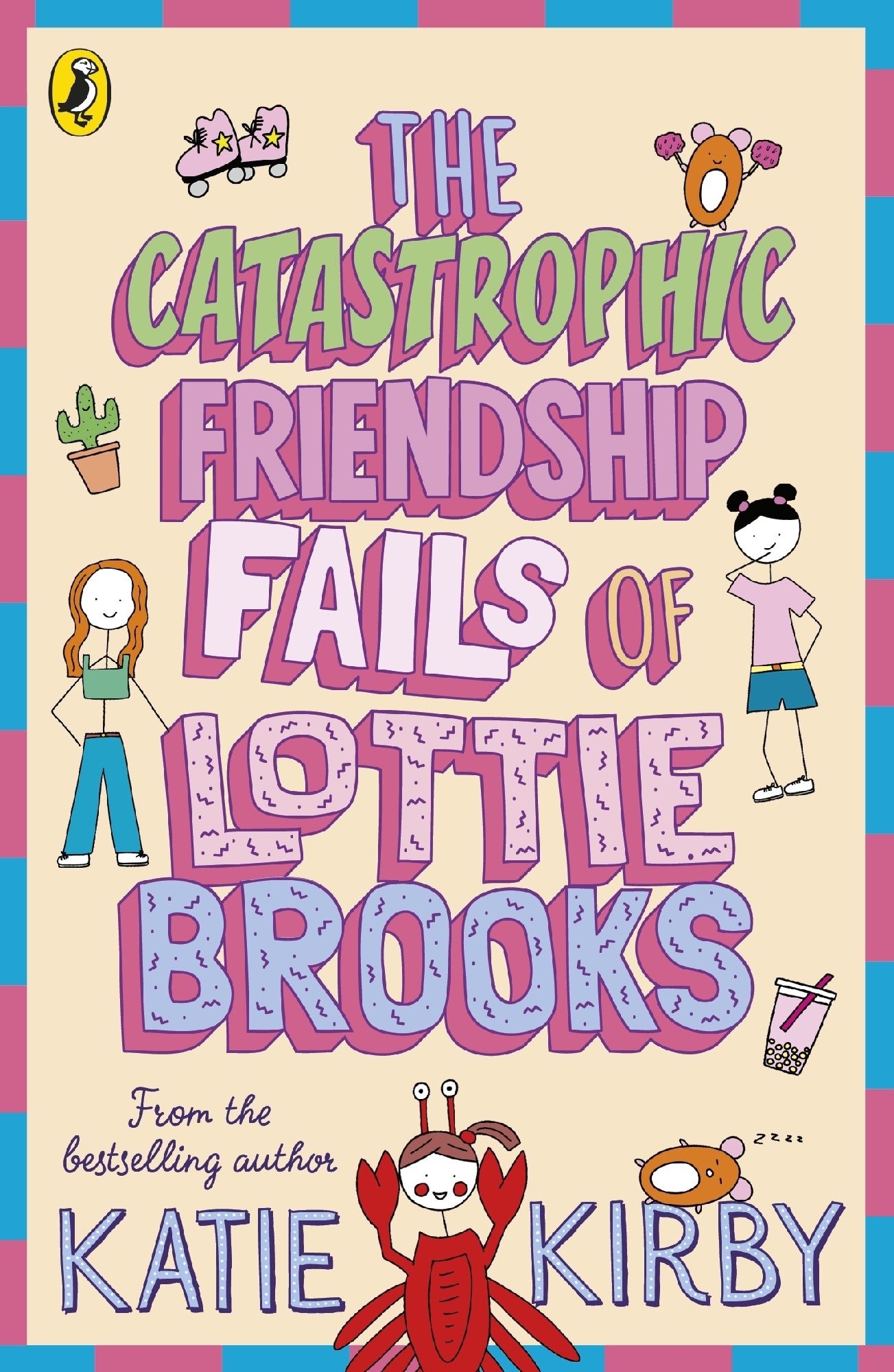 Lottie Brooks #02 Catastrophic Friendship Fails