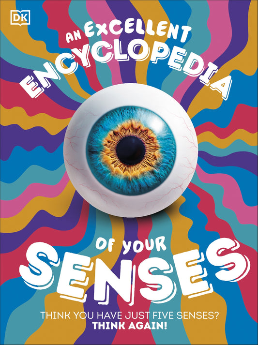 Excellent Encyclopedia Of Your Senses