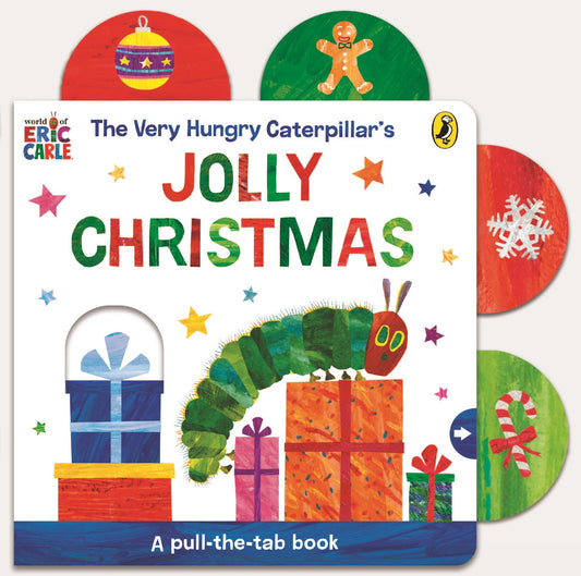 Very Hungry Caterpillar's Jolly Christmas: A Pull-the-tab Book