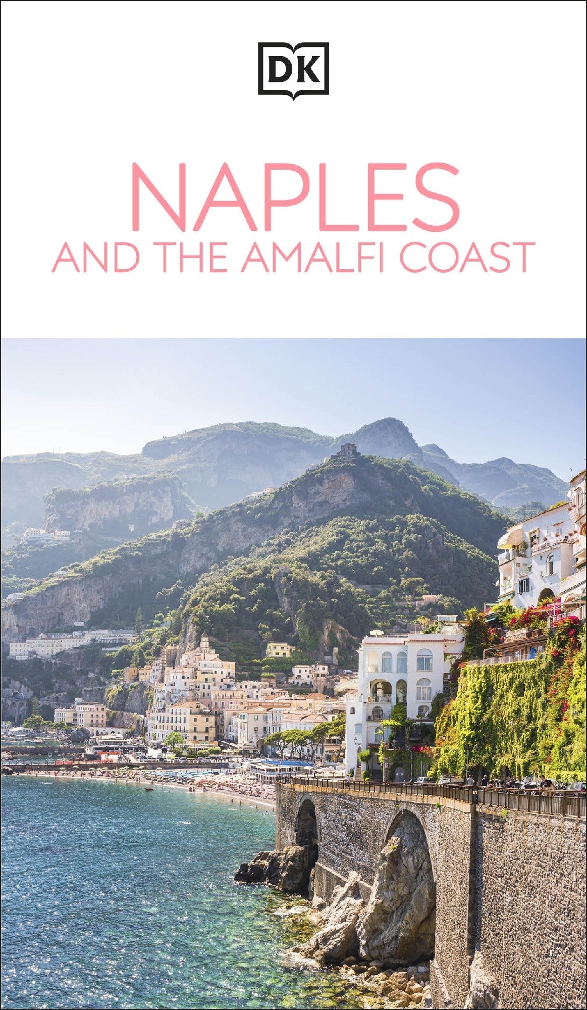 Dk Naples And The Amalfi Coast