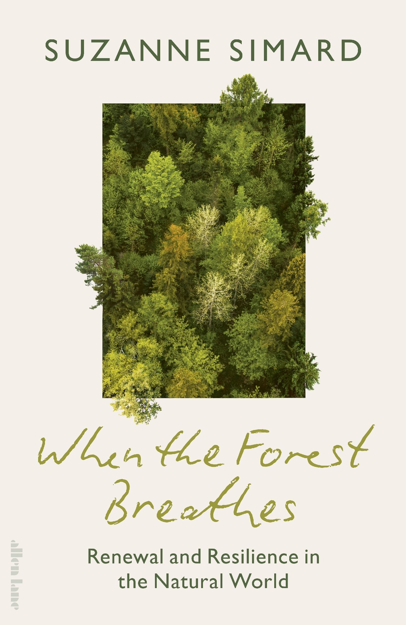 When The Forest Breathes