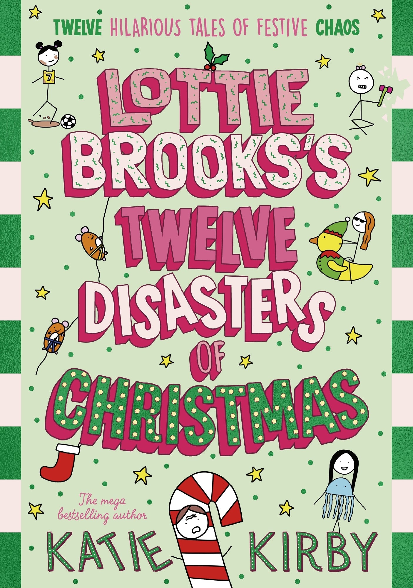 Lottie Brooks's Twelve Disasters Of Christmas