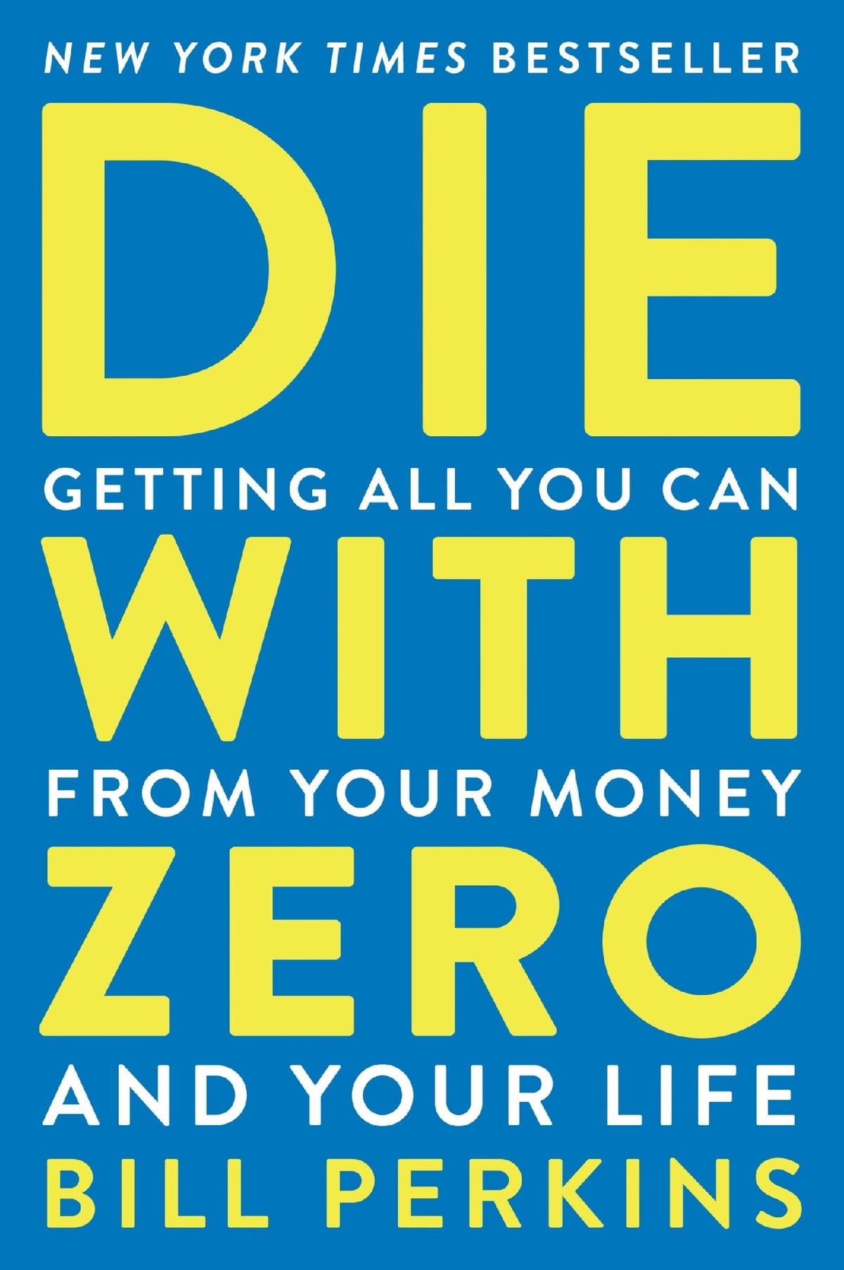Die With Zero