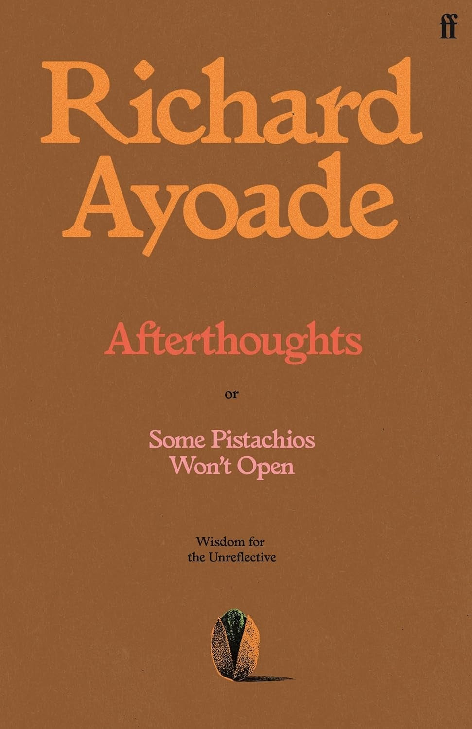 Afterthoughts Or Some Pistachios Won't Open