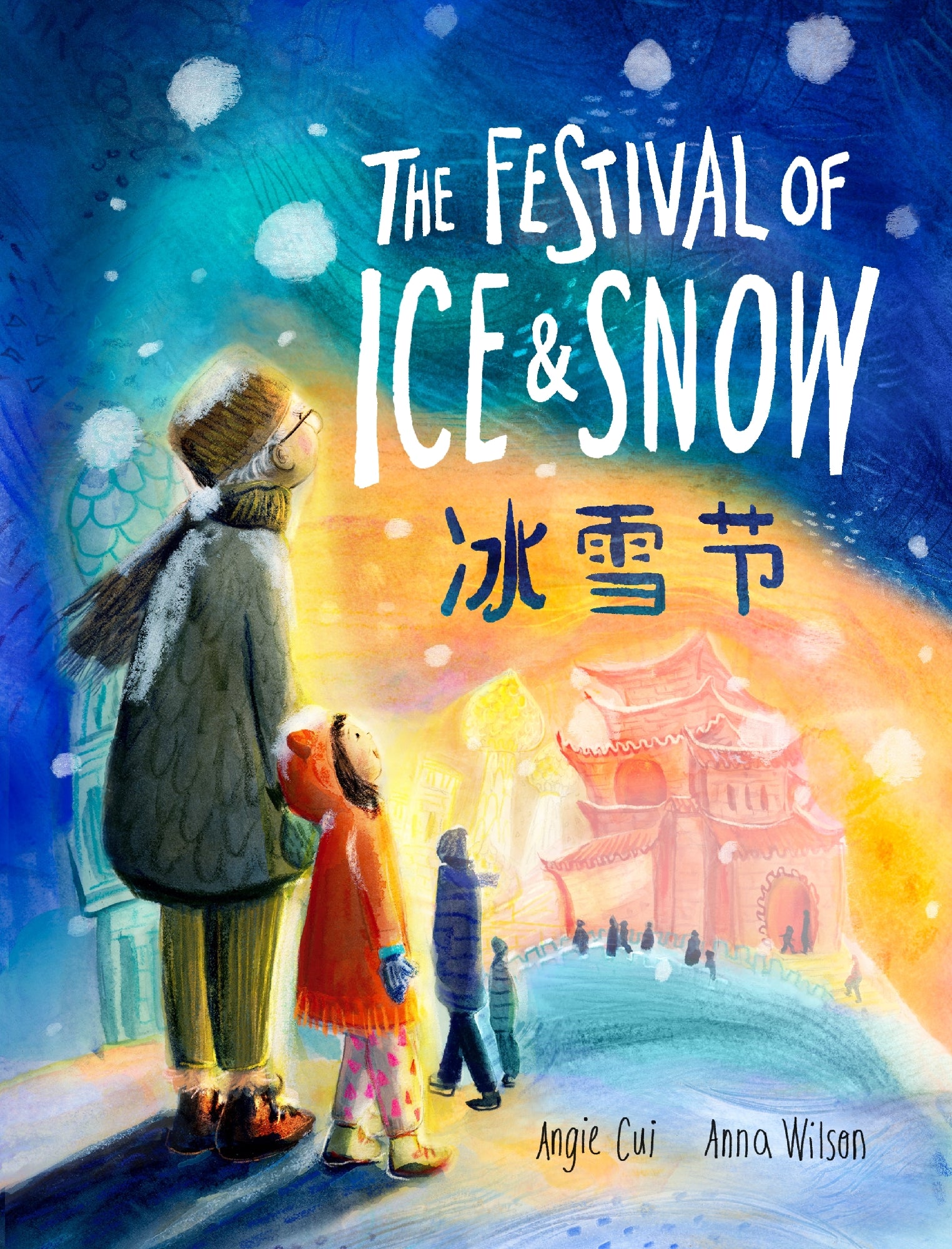 Festival Of Ice And Snow