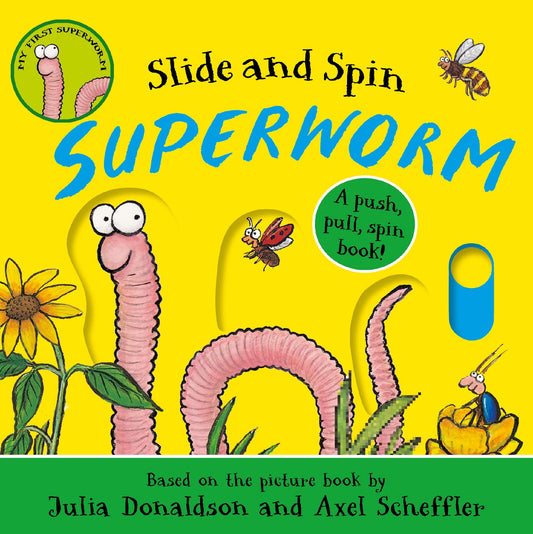 Slide And Spin Superworm