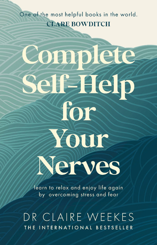 Complete Self Help For Your Nerves