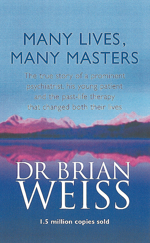 Many Lives Many Masters
