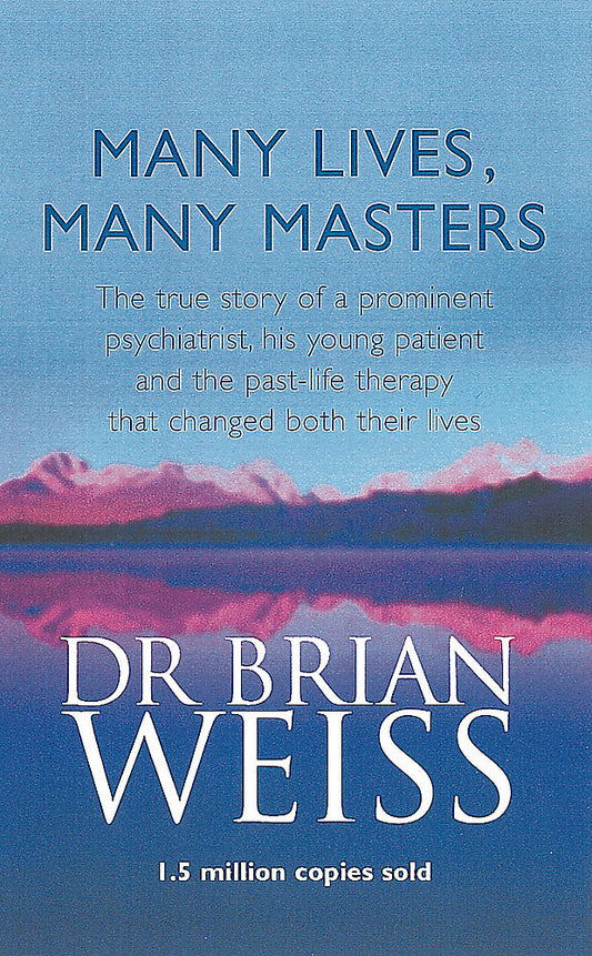 Many Lives Many Masters