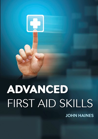Advanced First Aid Skills