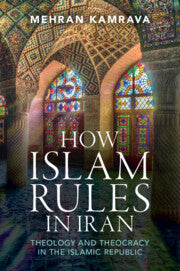 How Islam Rules In Iran