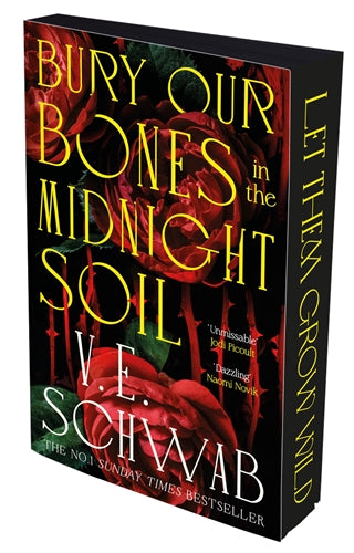 Bury Our Bones In The Midnight Soil