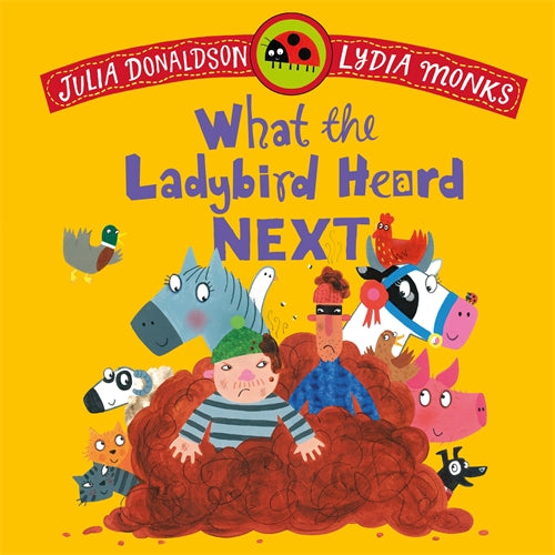 What The Ladybird Heard Next