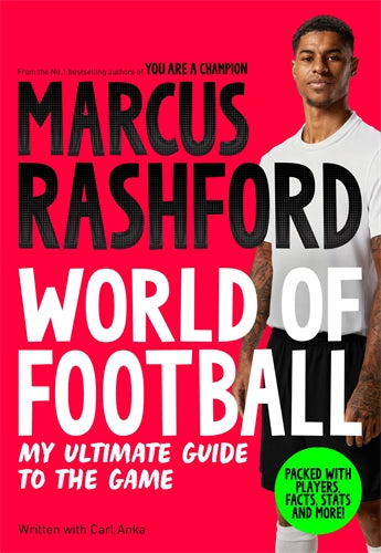 Marcus Rashford: World Of Football
