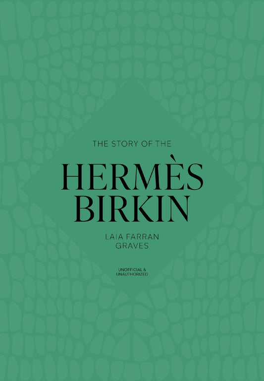 The Story Of The Hermes Birkin