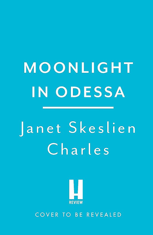 Moonlight In Odessa
