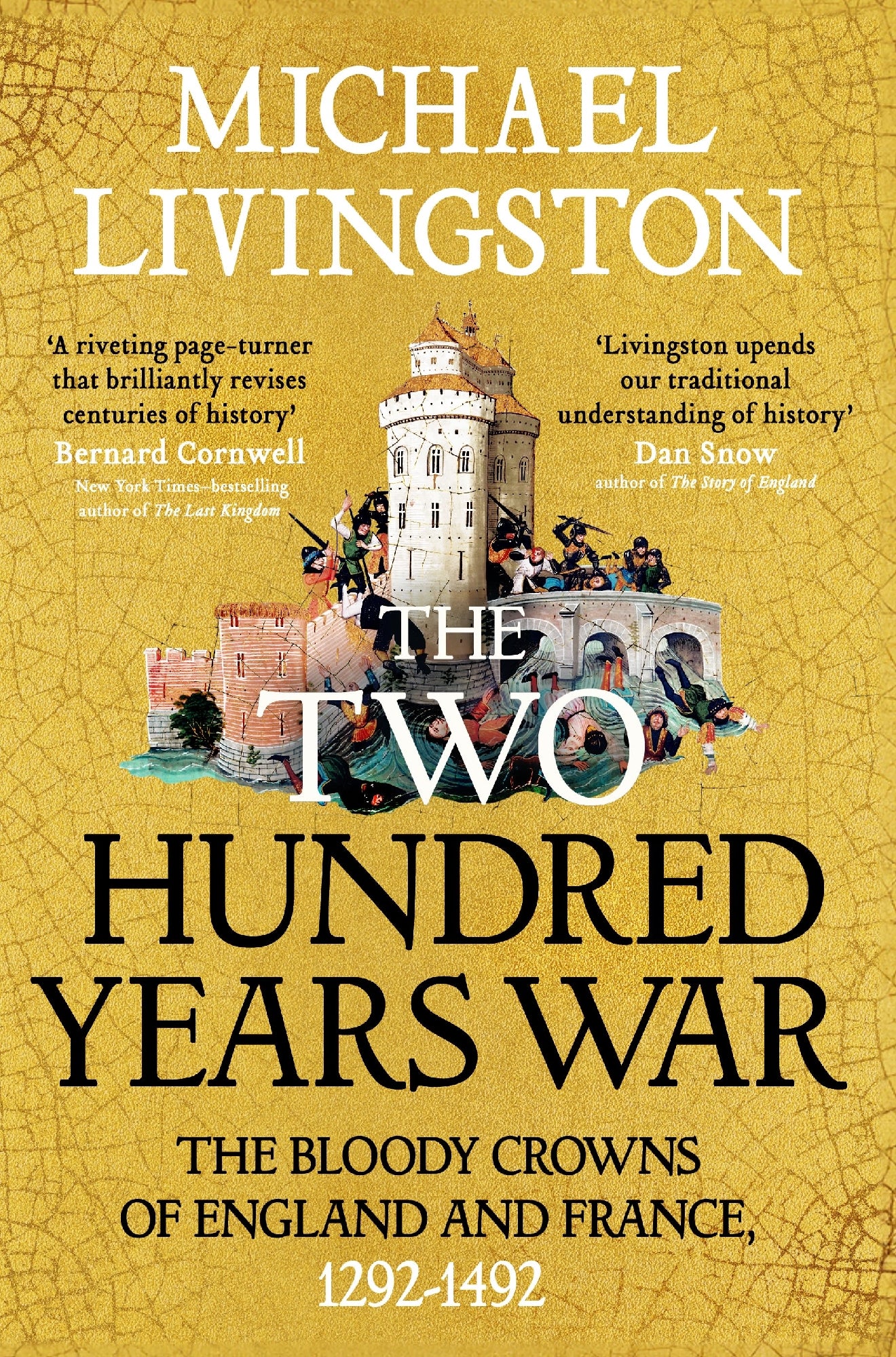 Two Hundred Years War England And France 1292-1492
