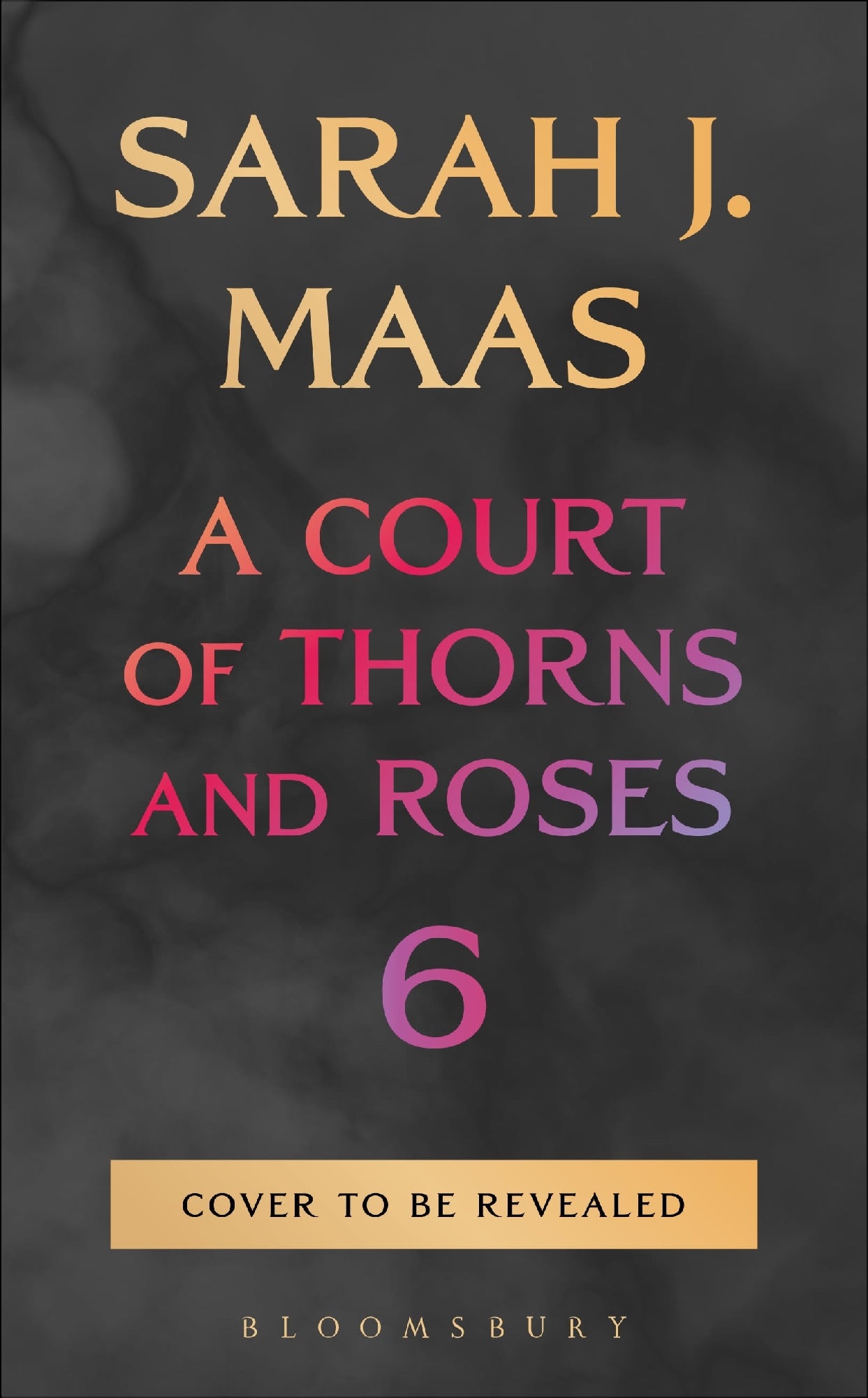 Court#6  Court Of Thorns And Roses 6