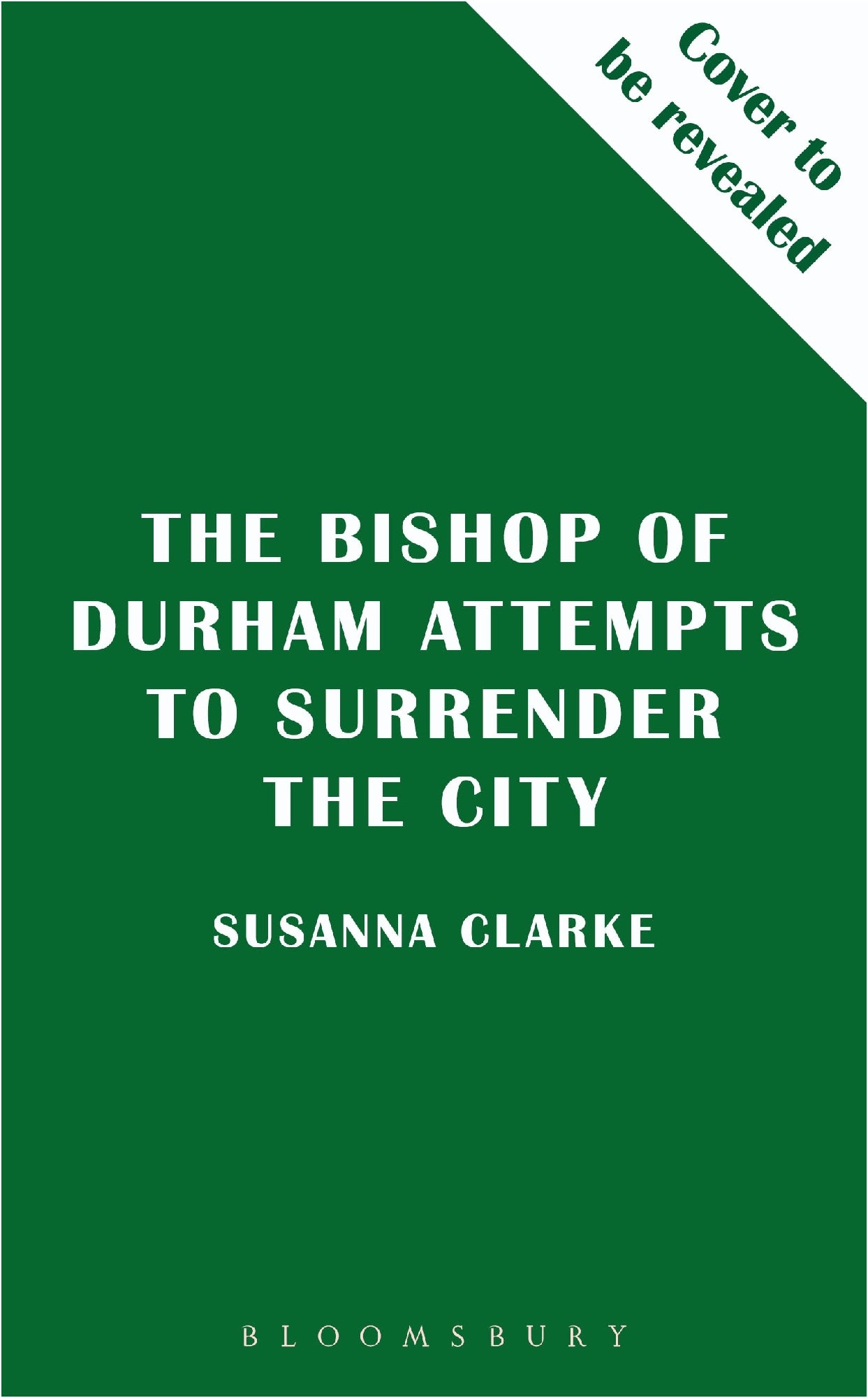 Bishop Of Durham Attempts To Surrender The City