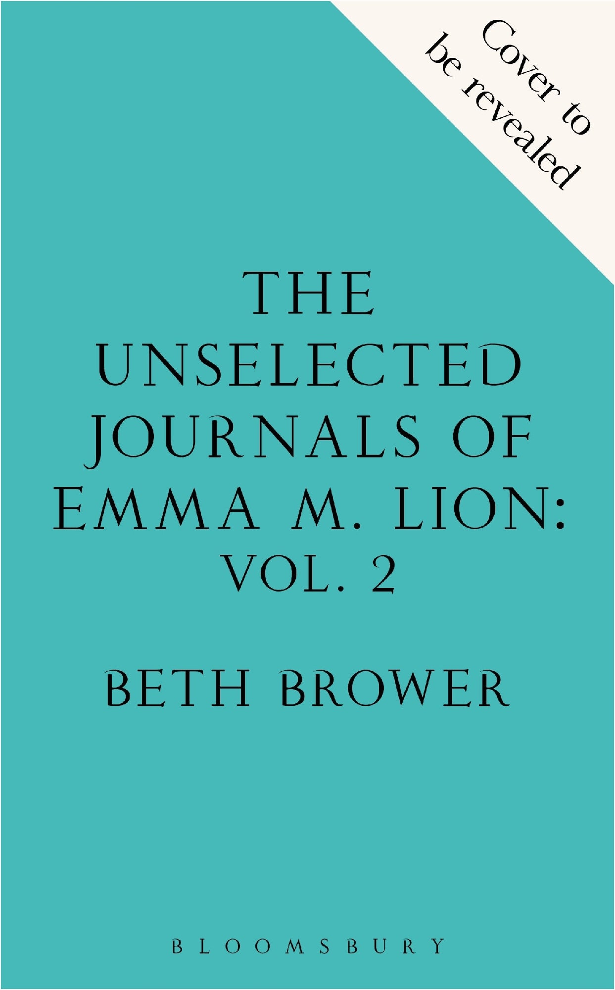 Unselected Journals Of Emma M. Lion, Vol. 2, The