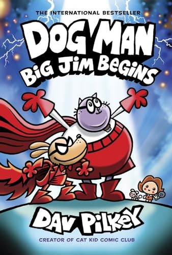 Dog Man #13 Big Jim Begins