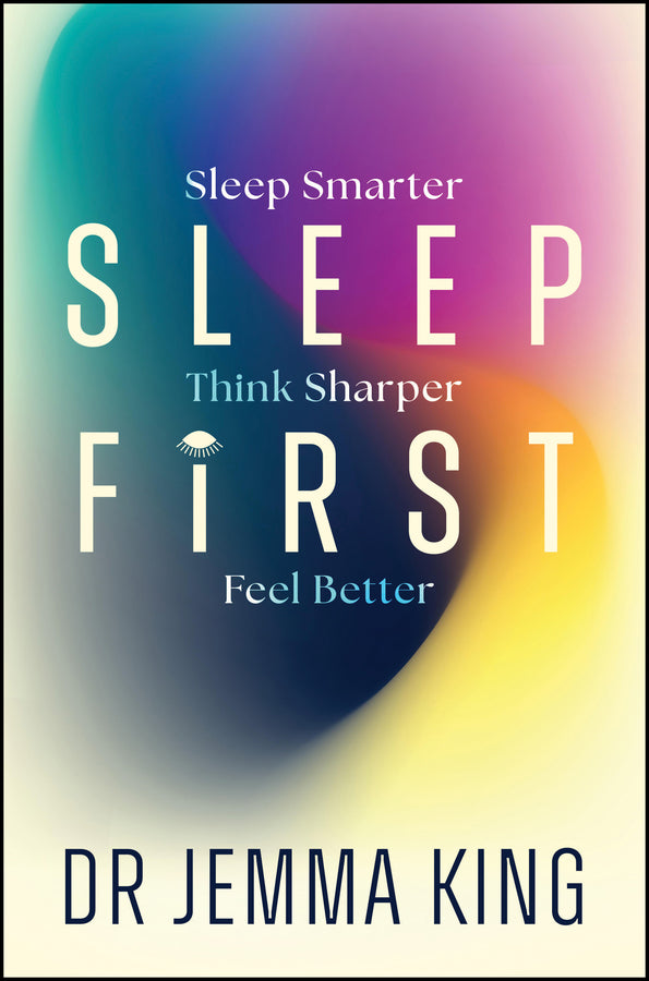 Sleep First