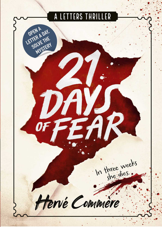 21 Days Of Fear: A Letters Thriller: A Letters Thril