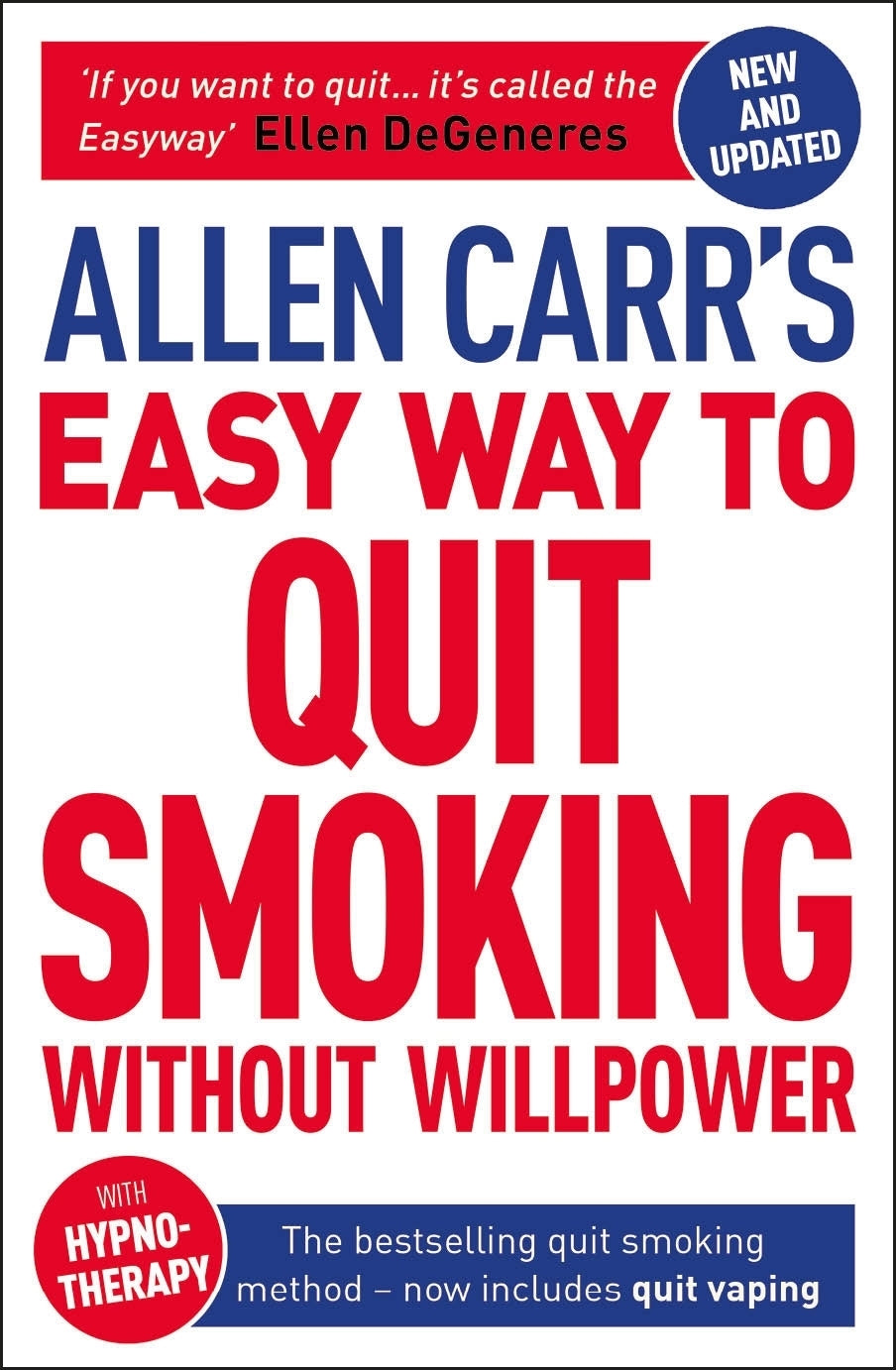 Allen Carr's Easy Way To Quit Smoking Without Willpower - Includes Quit Vaping