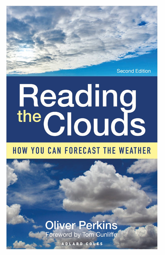 Reading The Clouds: How You Can Forecast The Weather