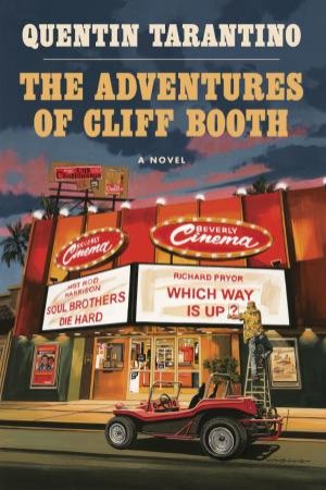 Adventures Of Cliff Booth