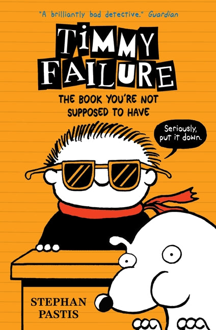 Timmy Failure 05 Book You're Not S