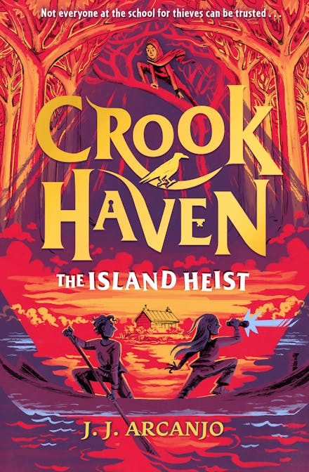 Crookhaven #3 The Island Heist