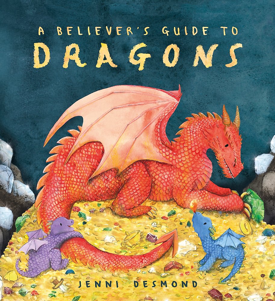 Believer's Guide To Dragons