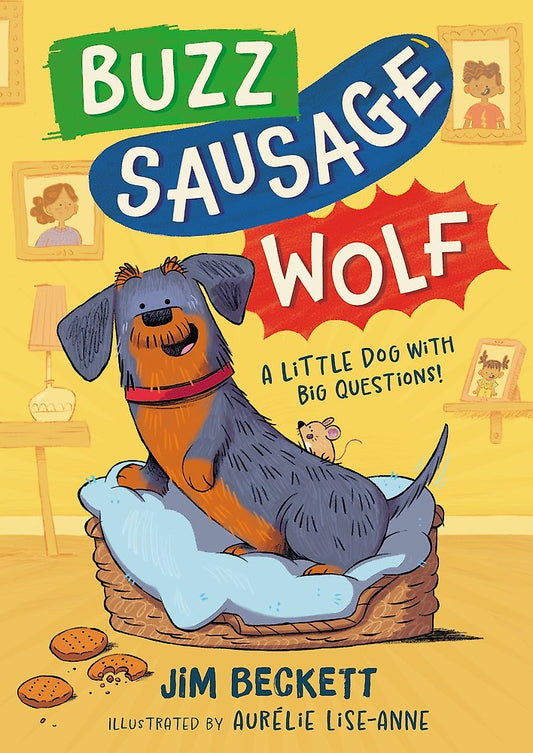 Buzz Sausage Wolf #1 Little Dog With Big Questions