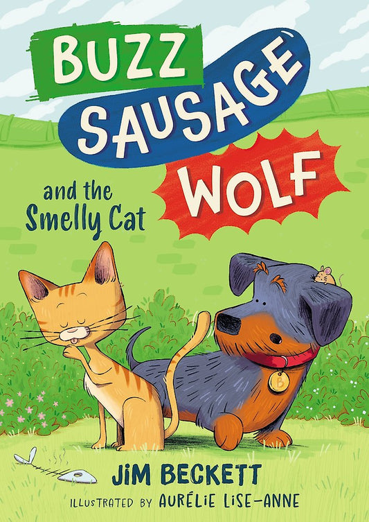 Buzz Sausage Wolf #2 And The Smelly Cat
