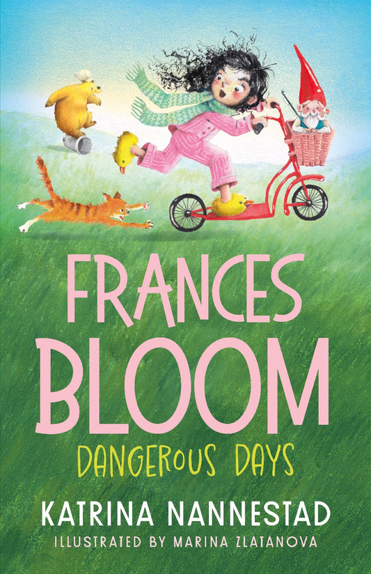 Frances Bloom #2 Dangerous Days