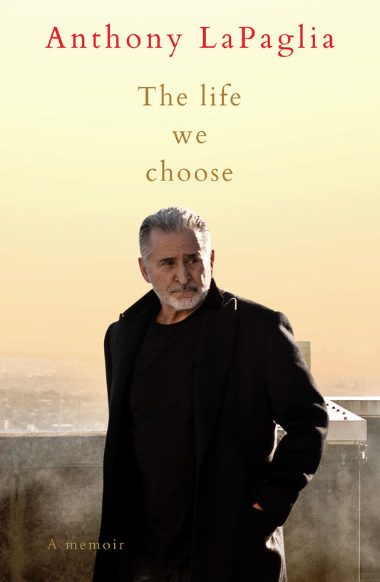 The Life We Choose