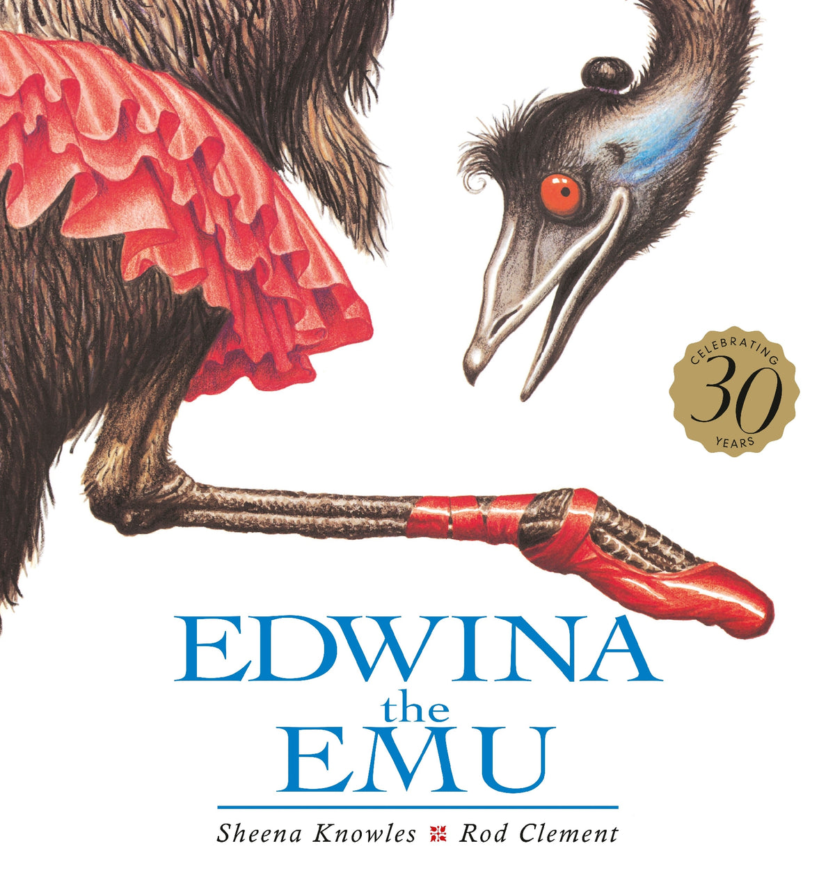 Edwina The Emu 30th
