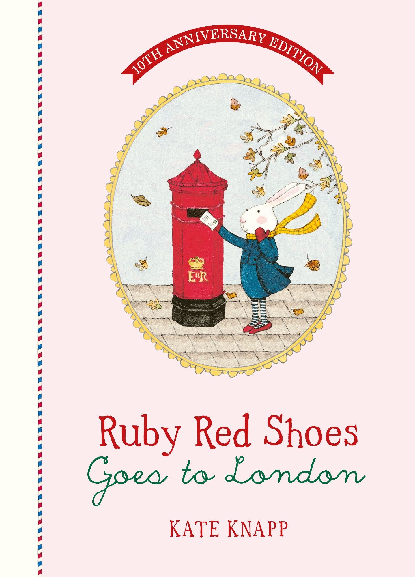 Ruby Red Shoes Goes To London 10th Anniversary Edition