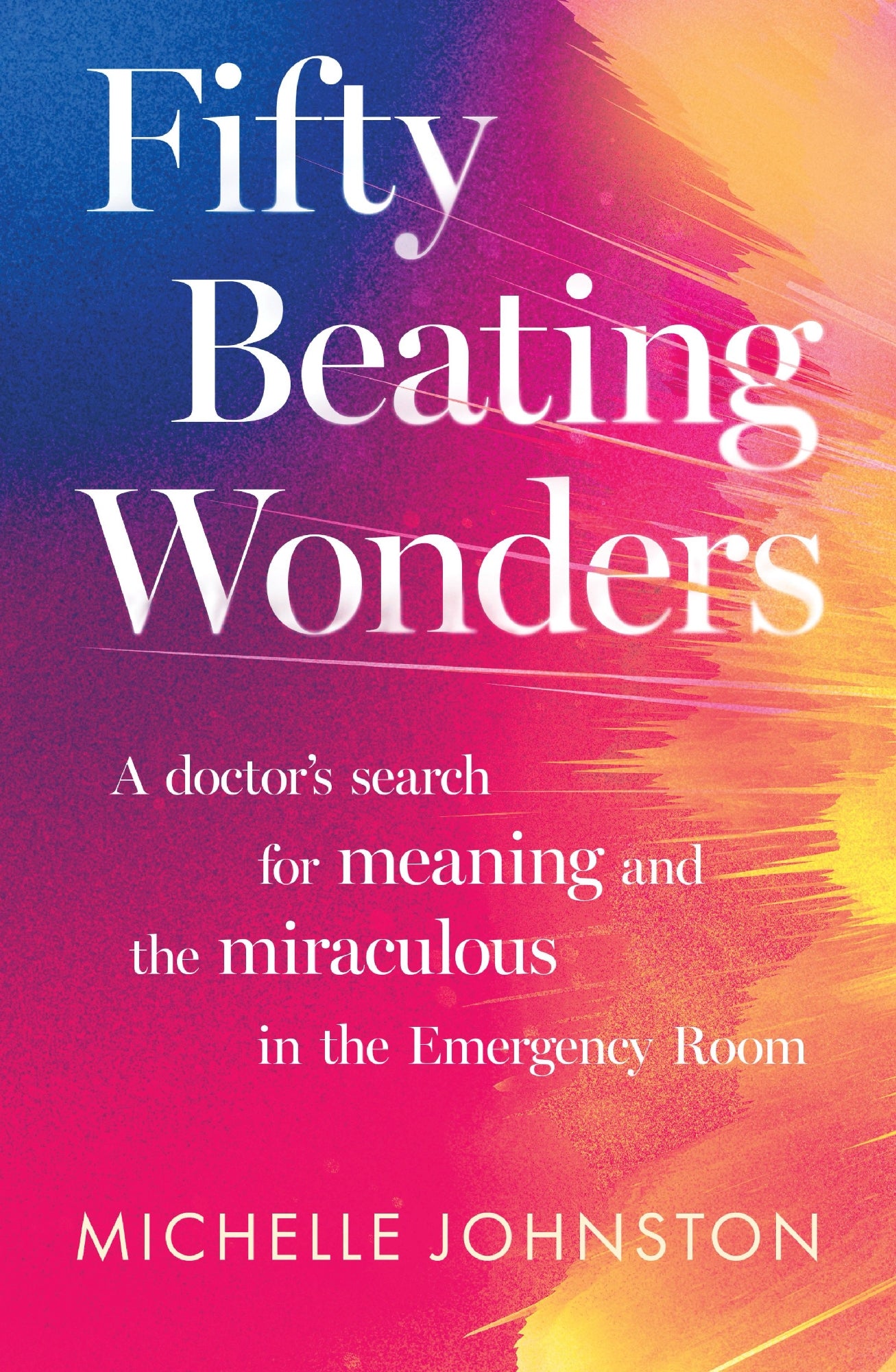Fifty Beating Wonders