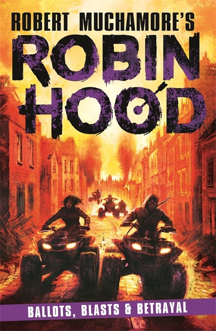 Robin Hood #08 Ballots, Blasts & Betrayal