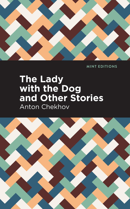 Lady With The Dog And Other Stories