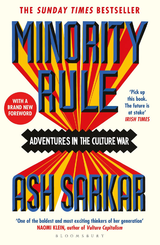Minority Rule Adventures In The Culture War