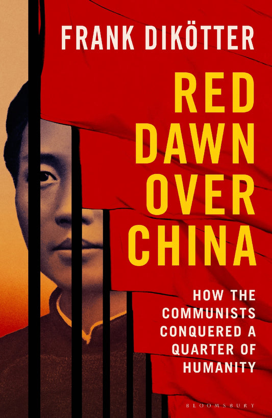 Red Dawn Over China: How Communism C