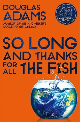 Hitchhiker's Guide To The Galaxy Book 4 So Long And Thanks For All The Fish
