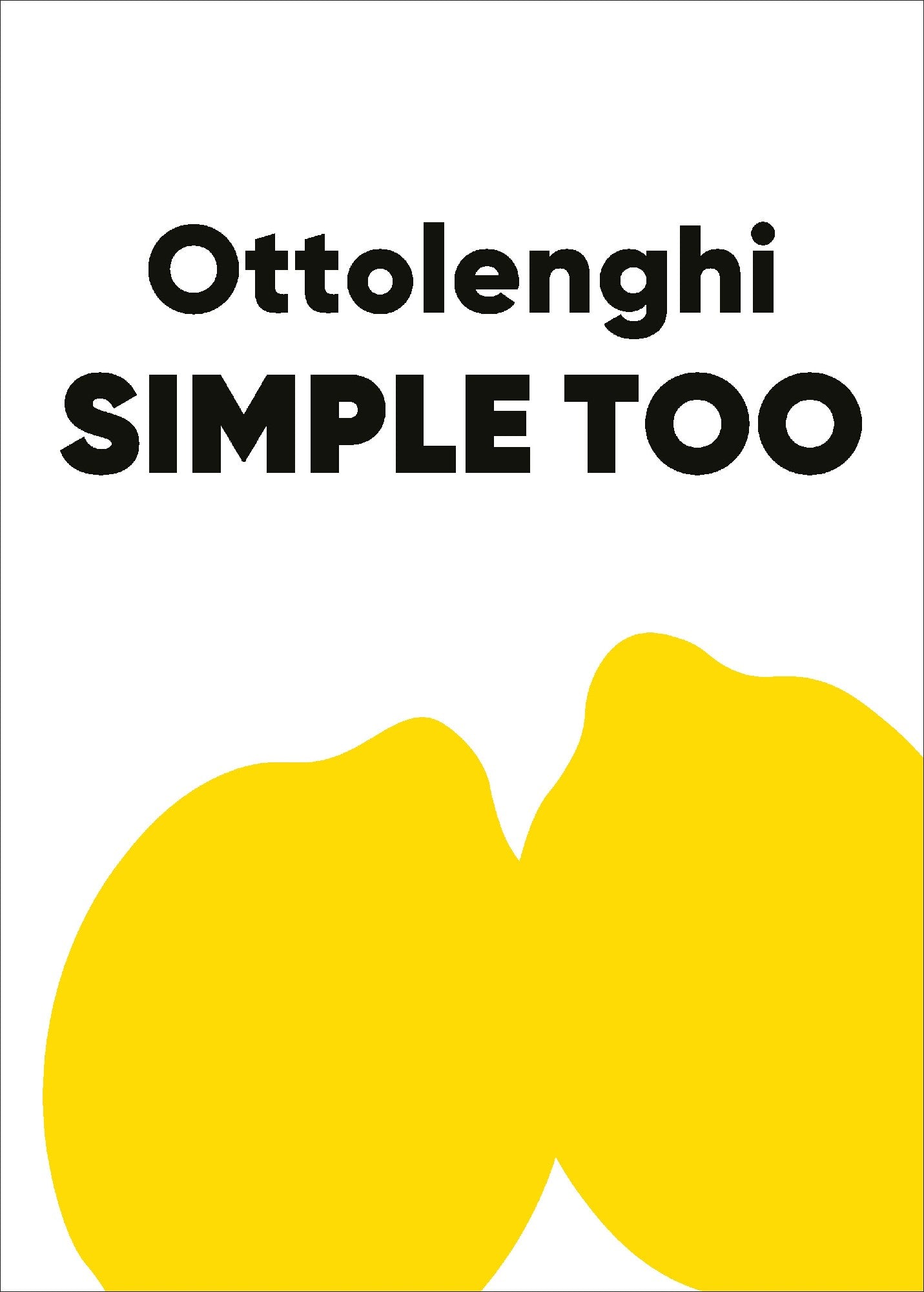 Ottolenghi Simple Too