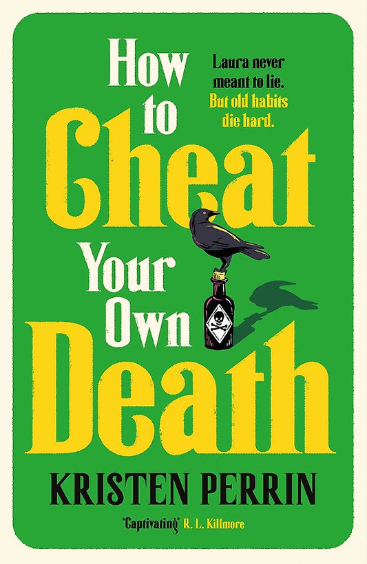 How To Cheat Your Own Death