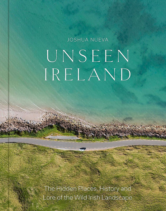 Unseen Ireland