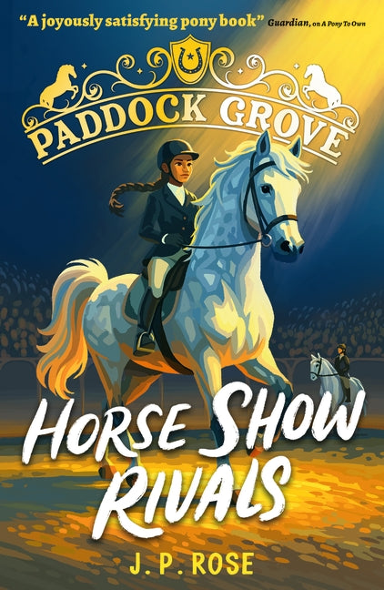 Paddock Grove: Horse Show Rivals