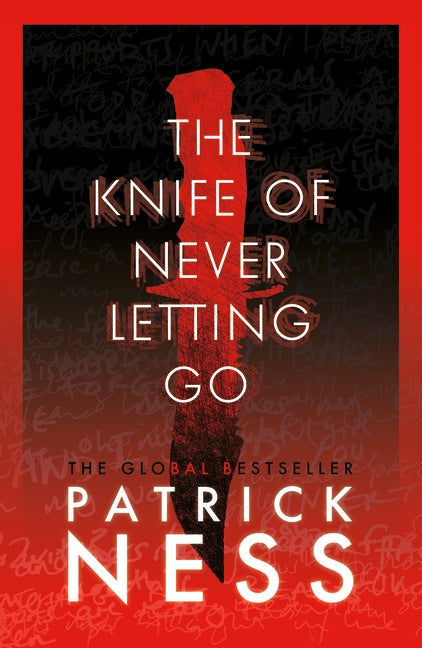 Chaos Walking #01 Knife Of Never Letting Go
